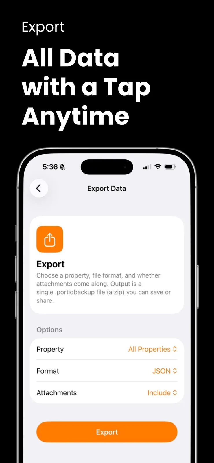 Export all data with a tap: choose a property, a format, and whether attachments come along